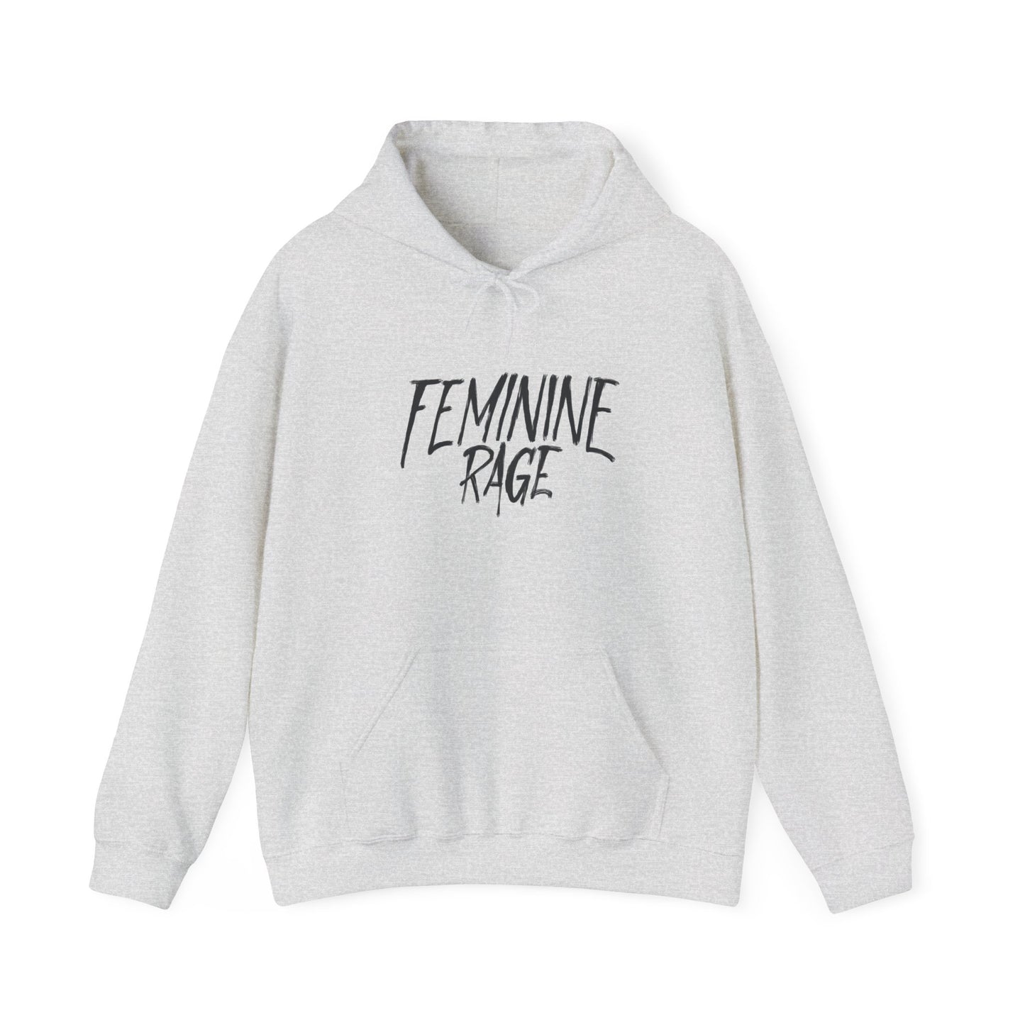 Feminine Rage Hoodie