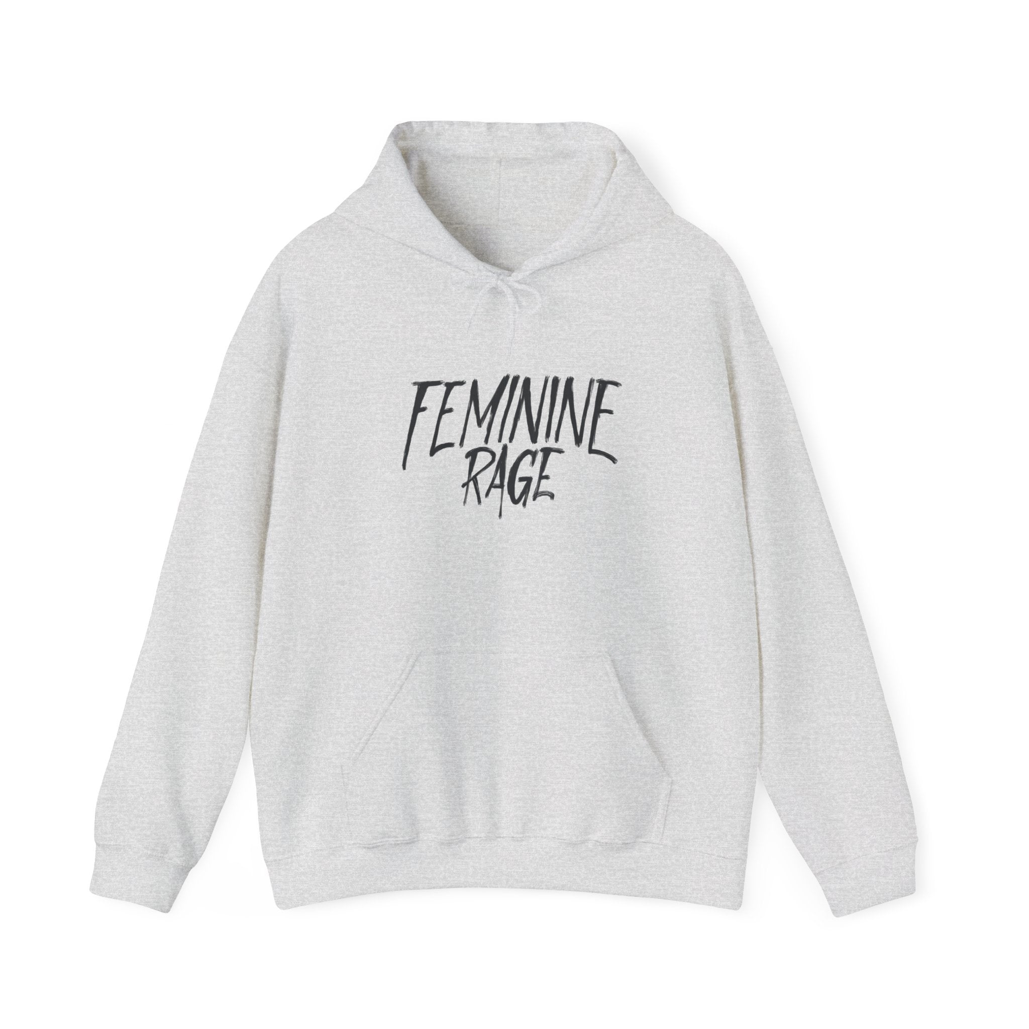 Feminine Rage Hoodie
