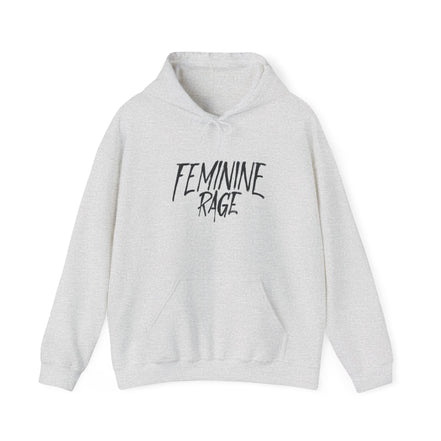 Feminine Rage Hoodie