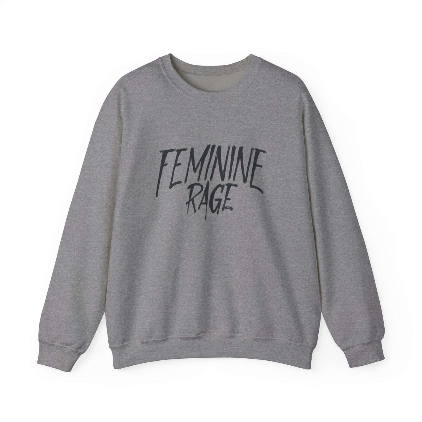 Feminine Rage Crewneck