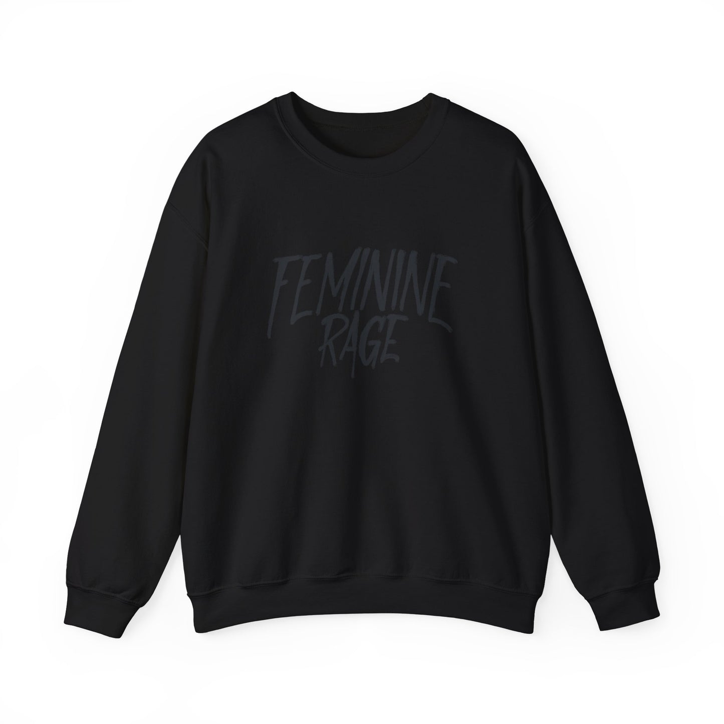 Feminine Rage Crewneck