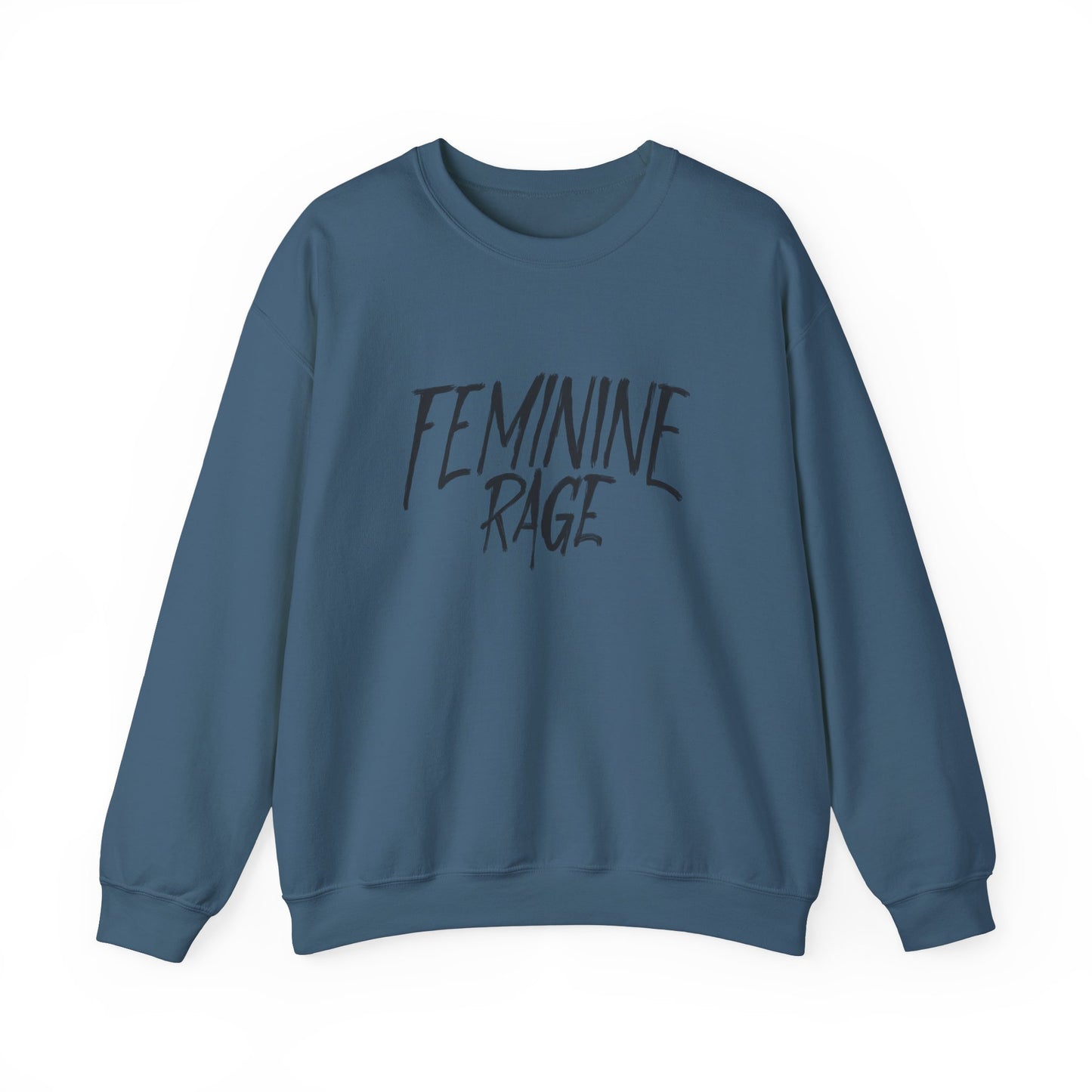 Feminine Rage Crewneck