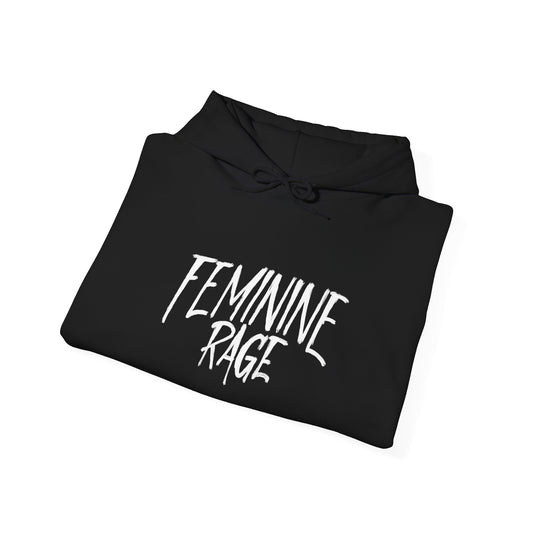 Feminine Rage Hoodie