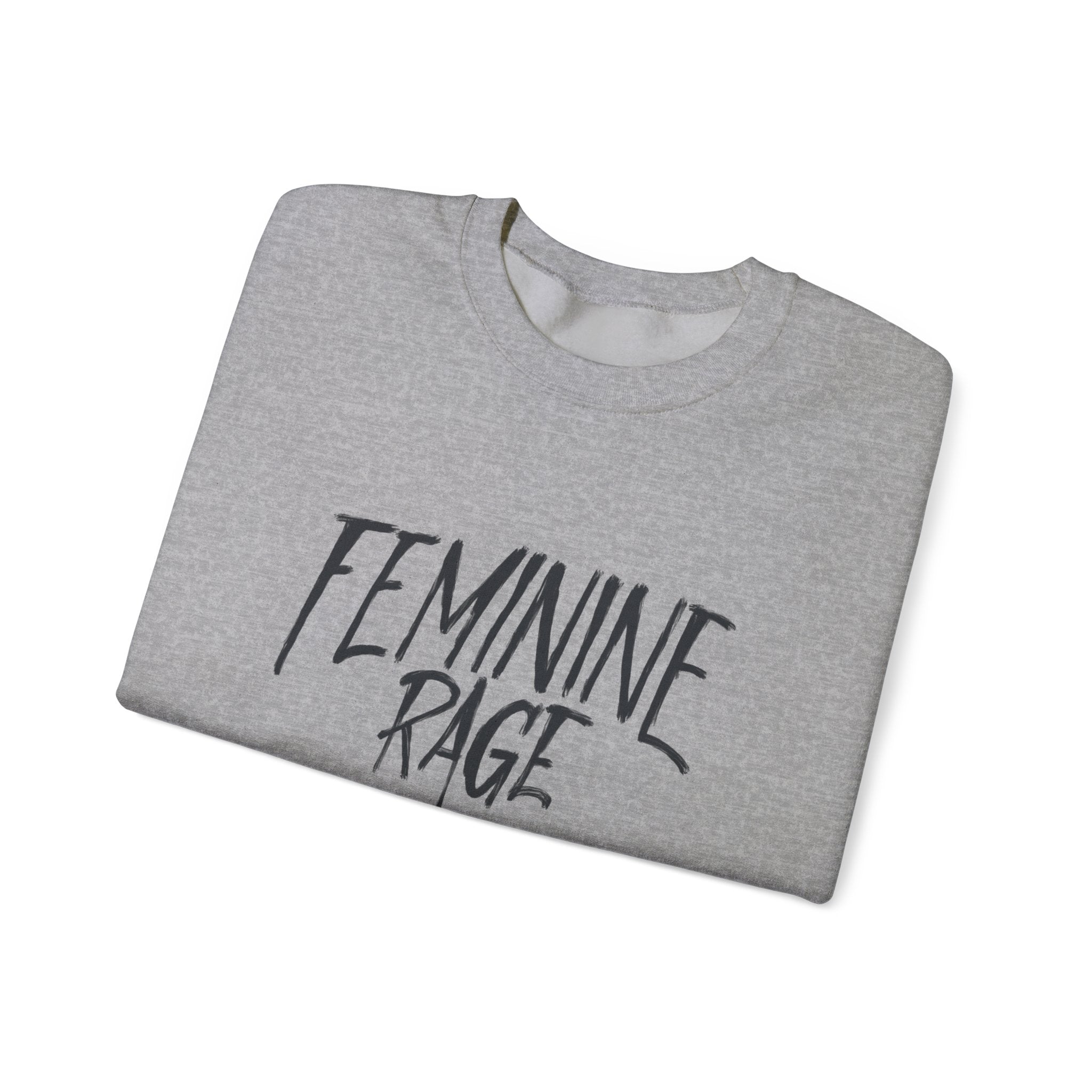 Feminine Rage Crewneck
