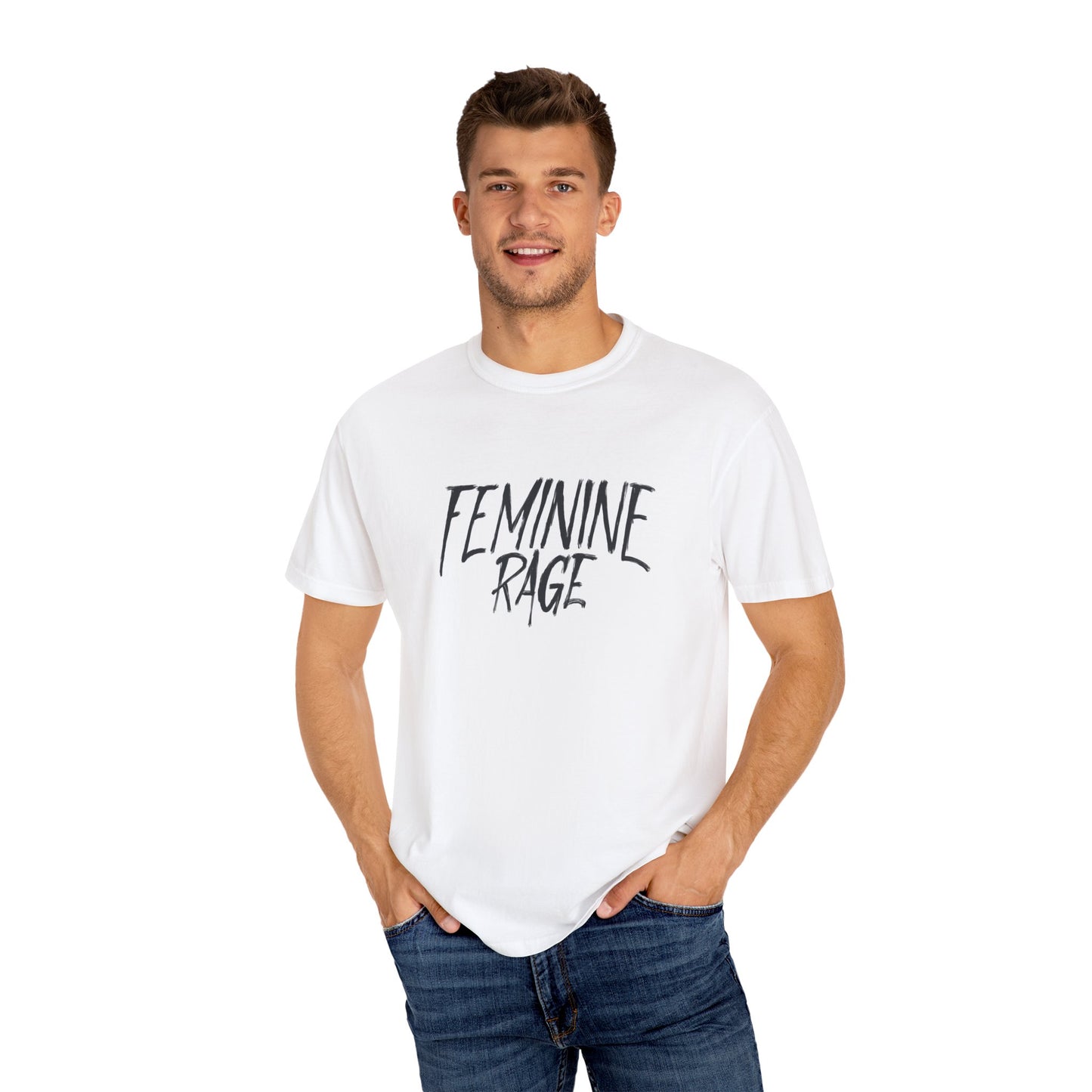 Feminine Rage Comfort Colors Shirt