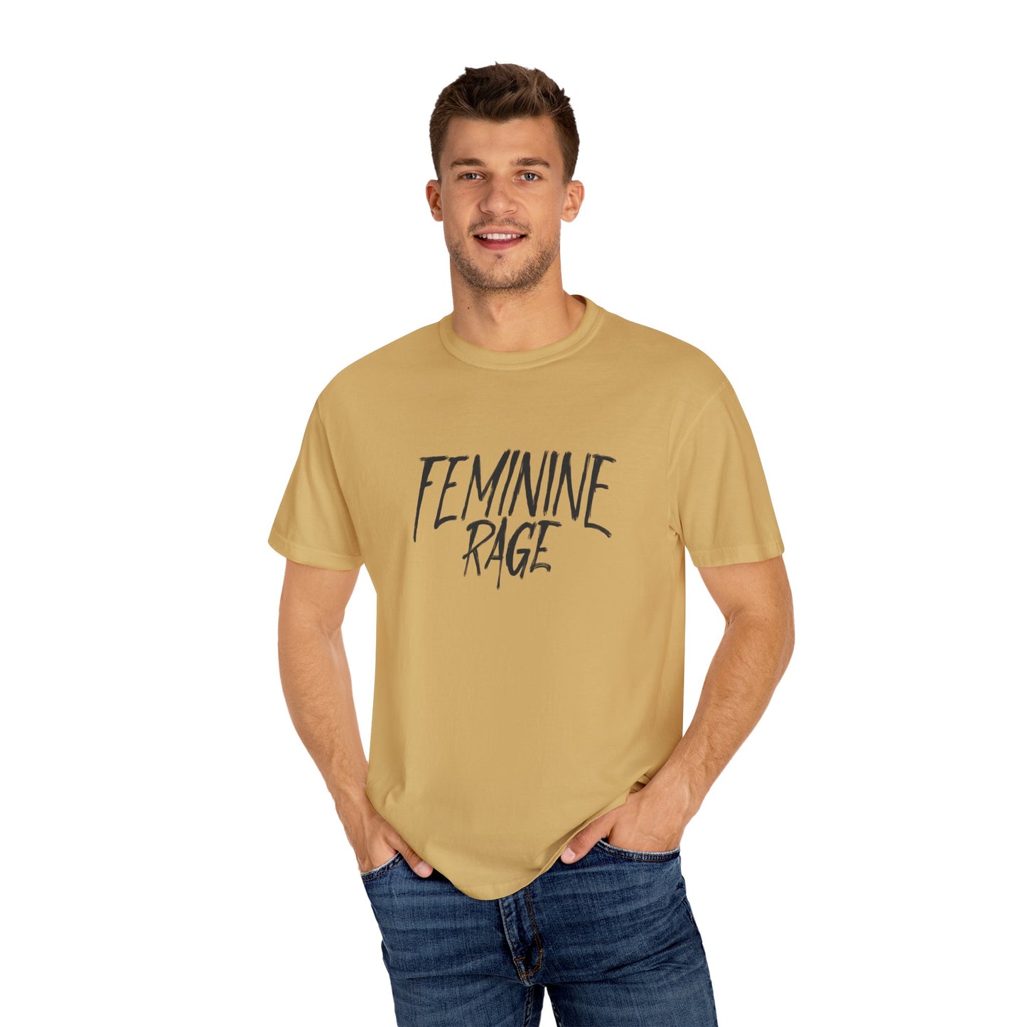 Feminine Rage Comfort Colors Shirt