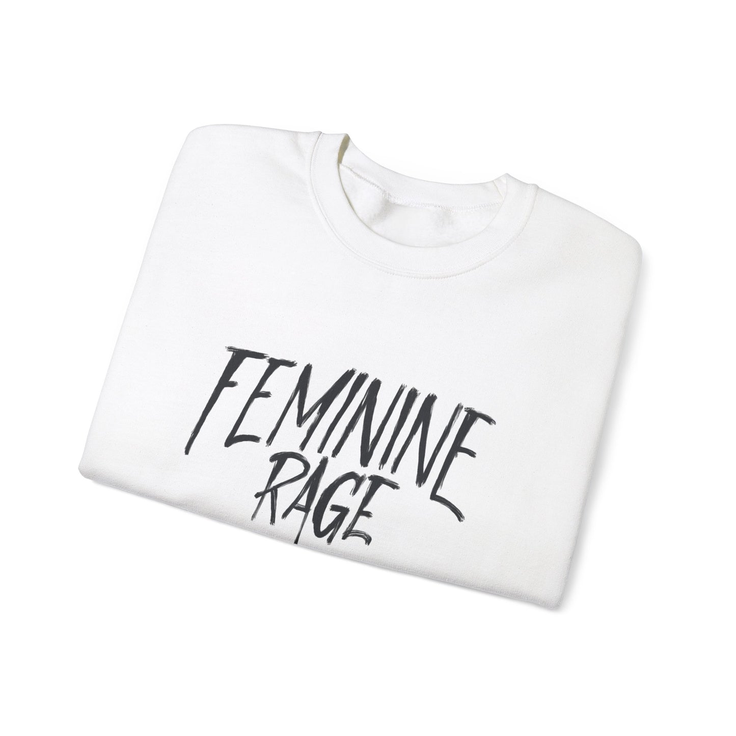 Feminine Rage Crewneck