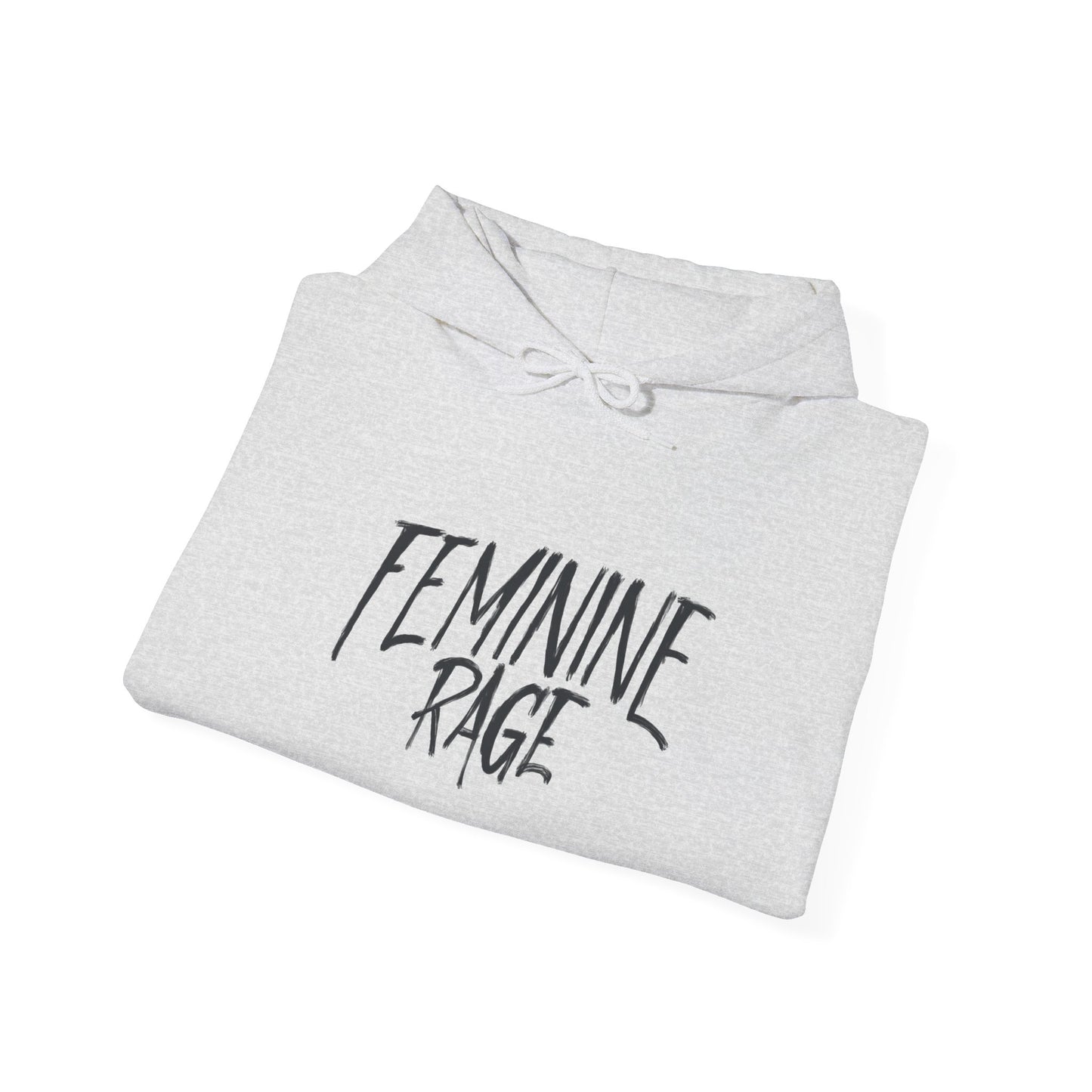 Feminine Rage Hoodie