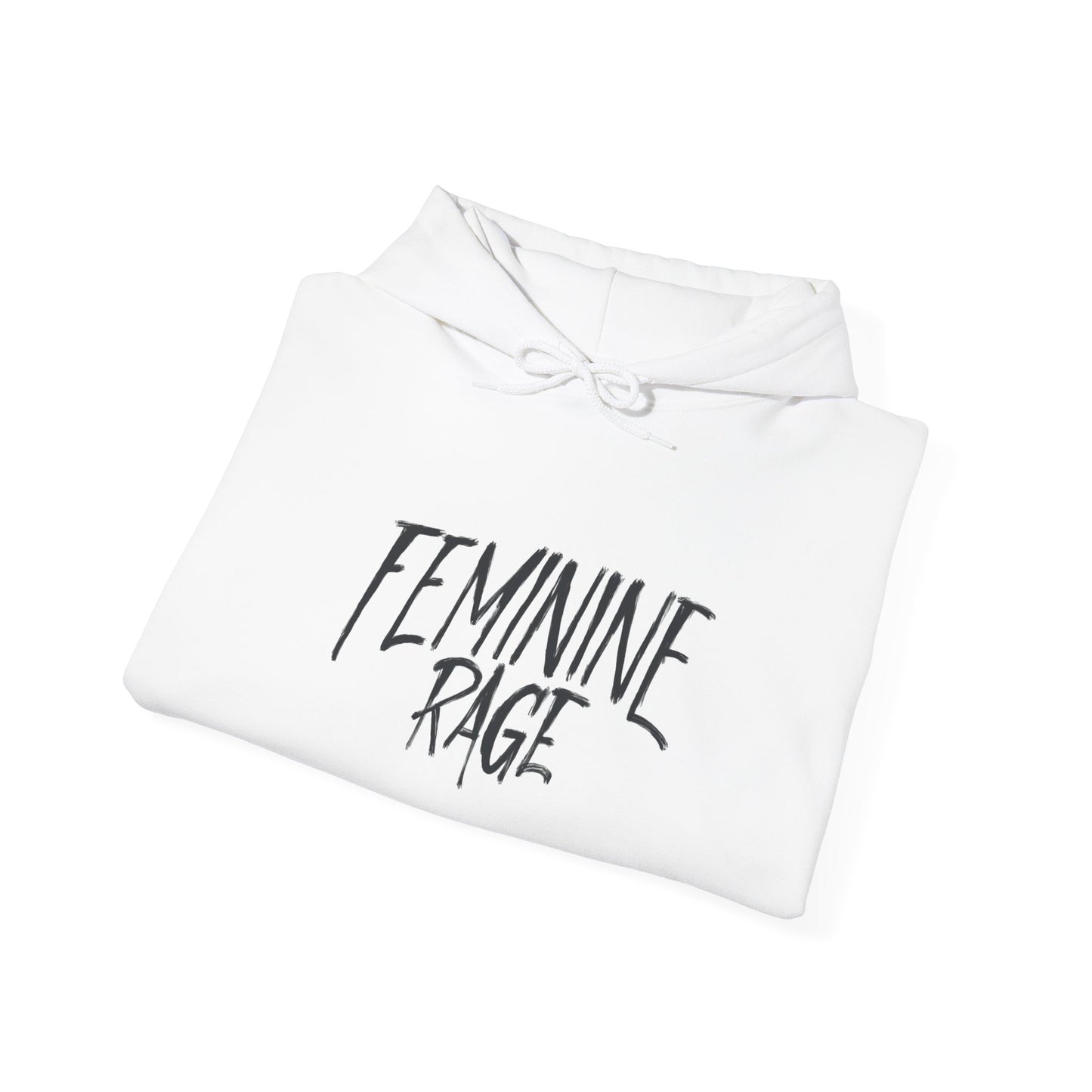 Feminine Rage Hoodie