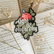 Fight The Oligarchy Sticker