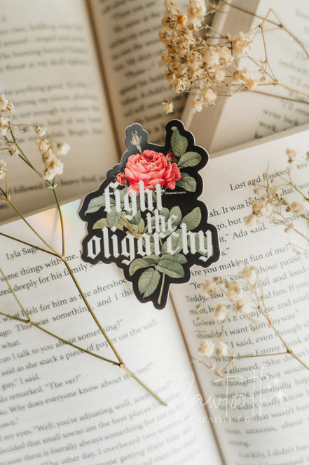 Fight The Oligarchy Sticker