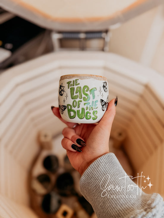 Last of the Bugs Cup - Small