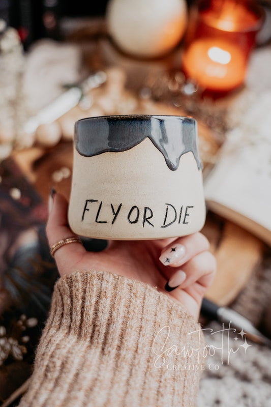 Fly or Die - Cup - 10oz