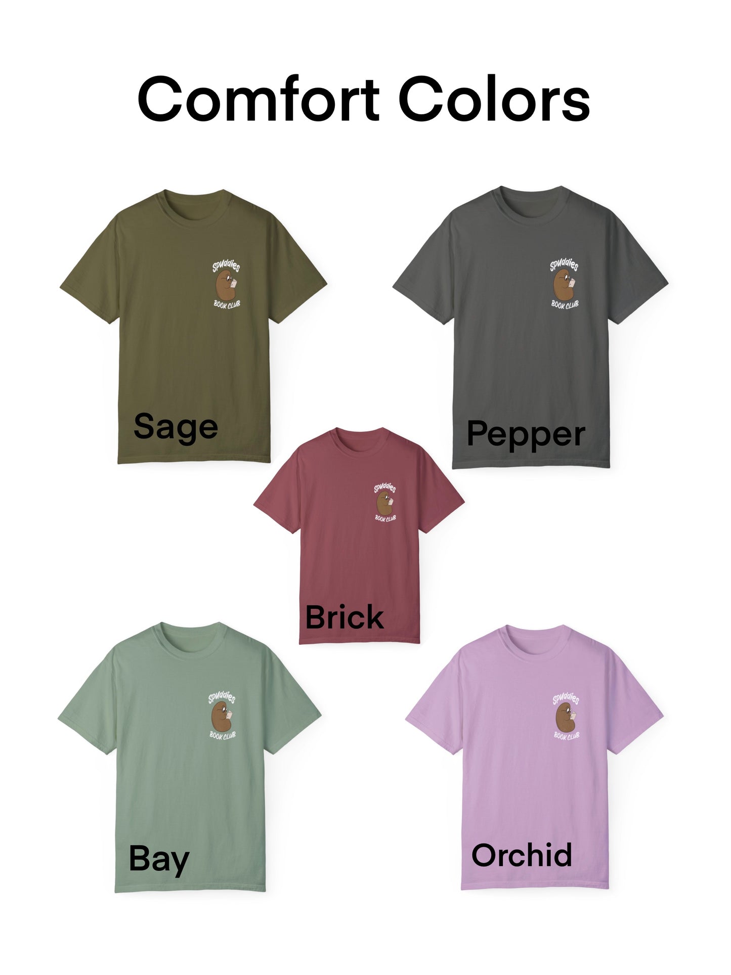 Spuddies Bookclub Comfort Colors t-shirt