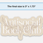 Bookish Sticker | Antisocial Book Club | Reading Sticker | Gift for Book Lover | Kindle Stickers