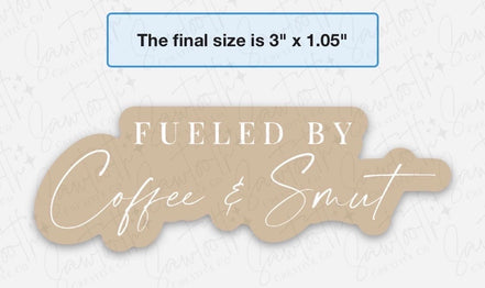 Book Sticker | Bookish Sticker | Morally Gray Men | Coffee and Smut | Dark Romance | Smut Sticker | Kindle Stickers